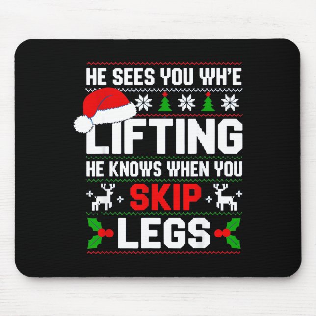 Mousepad He Sees You Lifting Skip Legs Gym Enthusiasts Funn (Frente)
