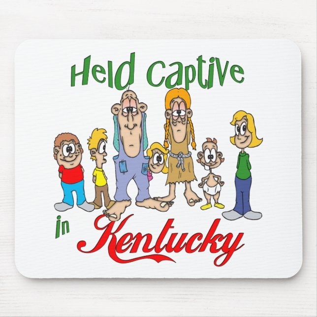 Mousepad Held Captive em Kentucky (Frente)