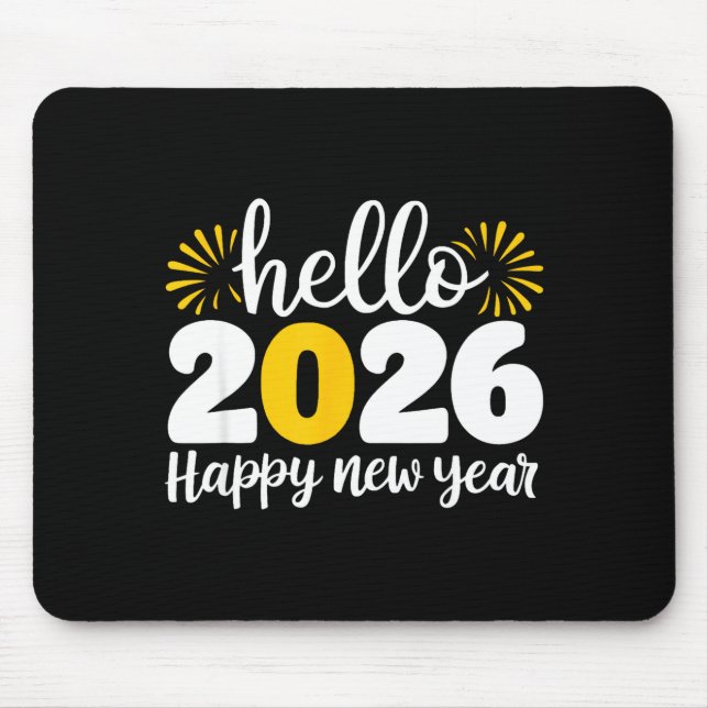 Mousepad Hello 2026 Happy New Year 2026 New Year's Eve Part (Frente)