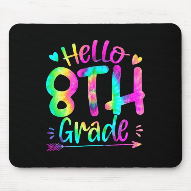 Mousepad Hello 8th Grade Team Tie Dye Byck To School Teache (Frente)