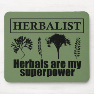 Mousepad herbáceas herbalistas são minha superpotência