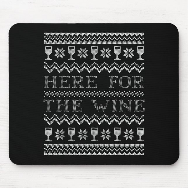 Mousepad Here For The Wine Ugly Christmas Sweater Funny Chr (Frente)