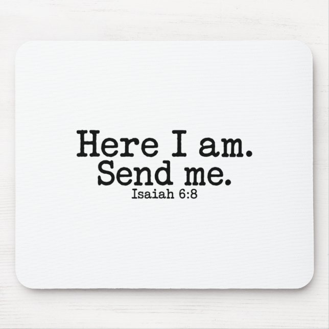 Mousepad Here I Am Lord Send Me T Christian Faith Religion  (Frente)