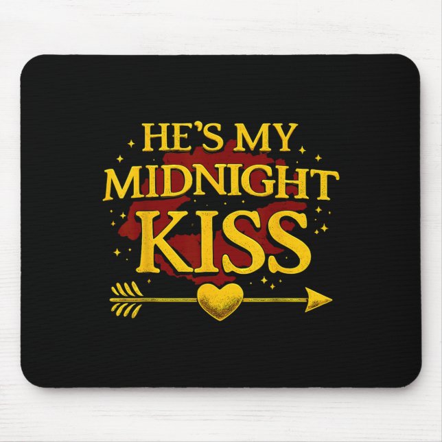 Mousepad He's My Midnight Kiss Matching Couples Valentine’s (Frente)