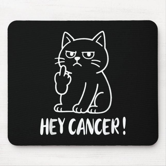 Mousepad Hey Cancer F U Funny Meme Cat Middle Finger Fck Ca (Frente)