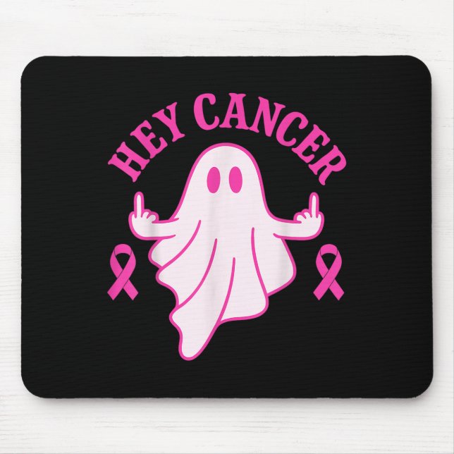 Mousepad Hey Cancer Ghost Halloween Funny Breast Cancer Awa (Frente)