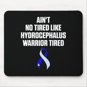 Mousepad Hidrocefalia Sobrevivente Cansada Guerreira de Con