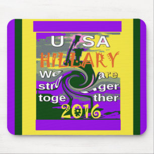 Mousepad Hillary for USA Presidente Somos Mais Fortes