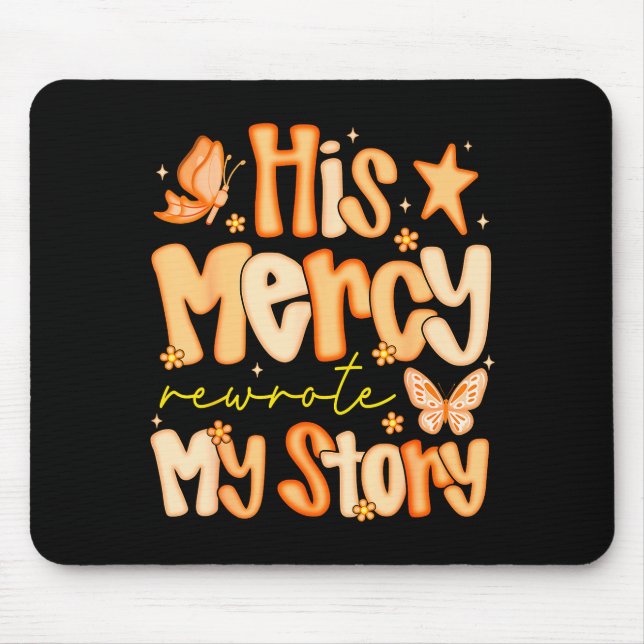 Mousepad His Mercy Rewrote My Story Fall Autumn Christian F (Frente)