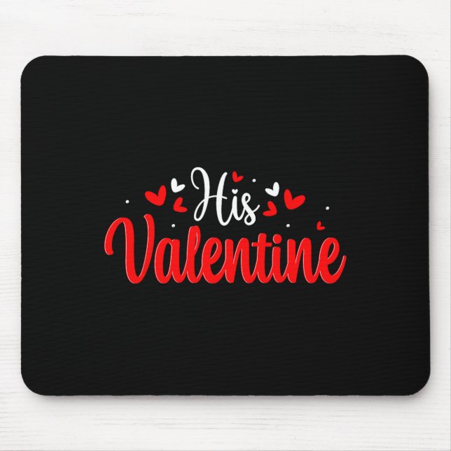 Mousepad His Valentine Romantic Matching Couples Heart  (Frente)