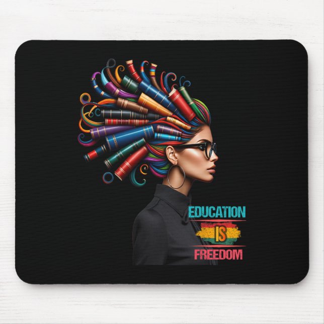 Mousepad História Negra Educação Mês é Liberdade Chá Negra (Frente)