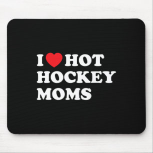 Mousepad Hockey Divertido Eu Adoro Mães De Hóquei Quente