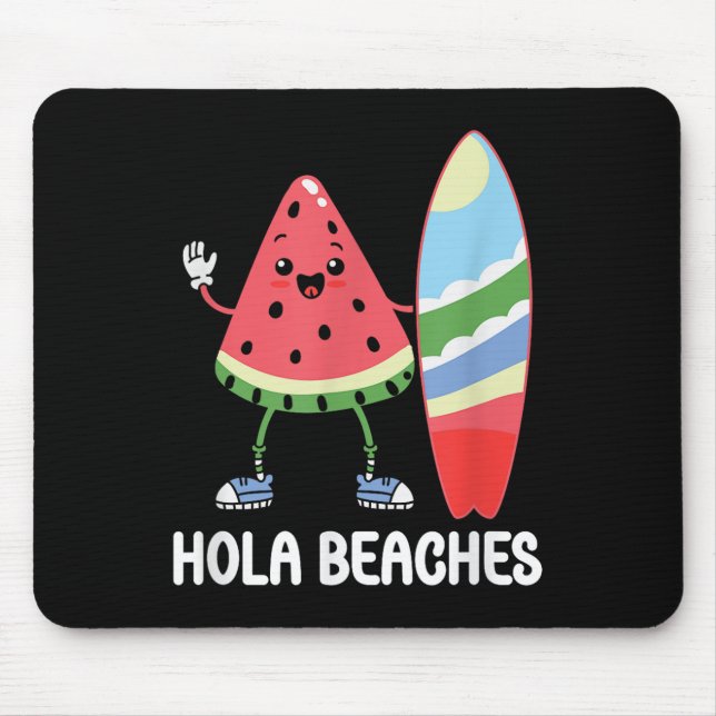 Mousepad Hola Beaches Cute Kawaii Watermelon Surfboard Beac (Frente)