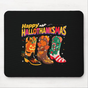 Mousepad Holiday Western Boots Happy Hallothanksmas Design