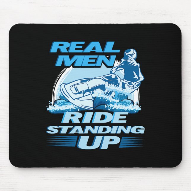 Mousepad Homens Verdadeiros Levantam Design de Esqui De Jat (Frente)