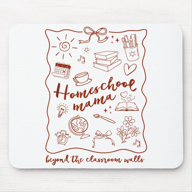 Mousepad Homeschool Mama Homeschooling Beyond The Clroom Wa (Frente)