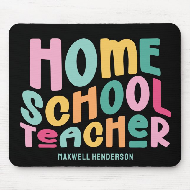 Mousepad Homeschool Teacher Colorful Text  (Frente)