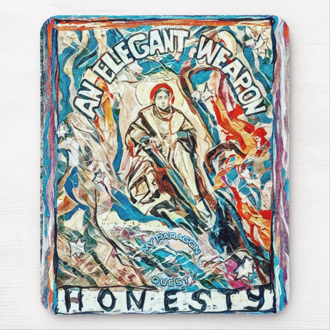 Mousepad Honestidade, uma arma elegante para tempos civiliz (Frente)