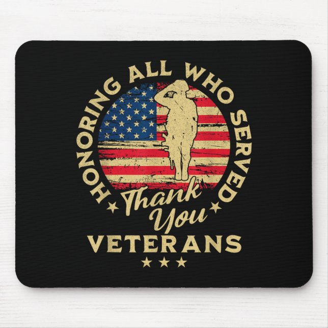 Mousepad Honoring All Who Served Thank You Veterans Day  (Frente)