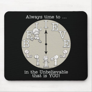 Mousepad Hora de Acreditar em Garotinho e Relógio