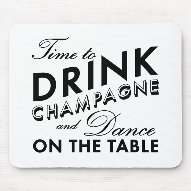 Mousepad Hora de Beber o mouse branco de champanhe (Frente)