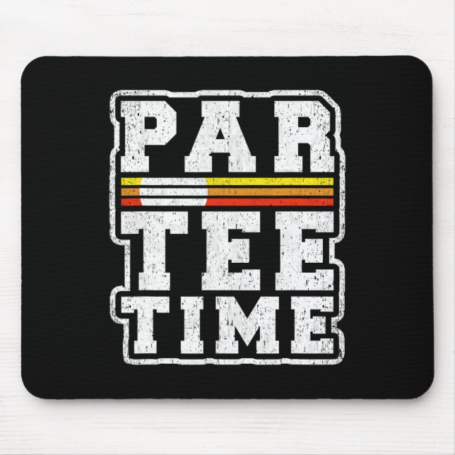 Mousepad Hora de Par-tee Fã de Golfe Divertido Jogador  (Frente)