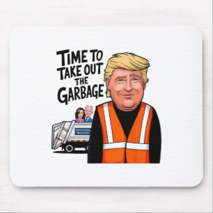 Mousepad Hora De Tirar O Garge Engraçado Mega Trump Presid