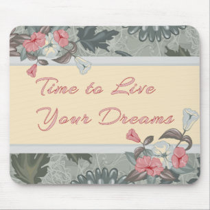 Mousepad Hora de Viver Seus Sonhos de Aposentadoria