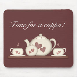Mousepad Hora para um cuppa!