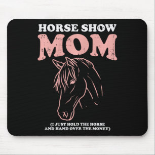 Mousepad Horse Show Mãe Engraçado Horseback Andando Equestr