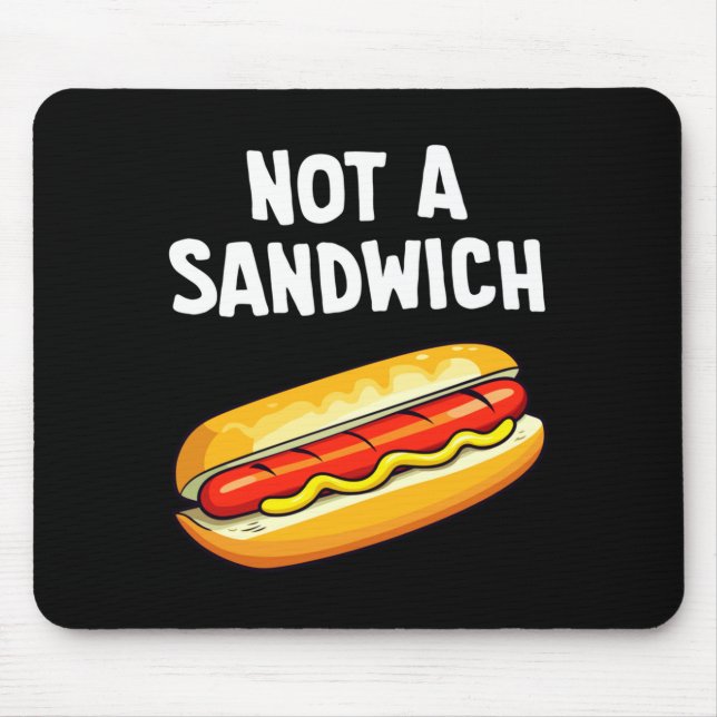 Mousepad Hot dog not a sandwich performance  (Frente)