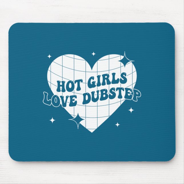 Mousepad Hot Girls Love Dubstep Funny Music Quote  (Frente)