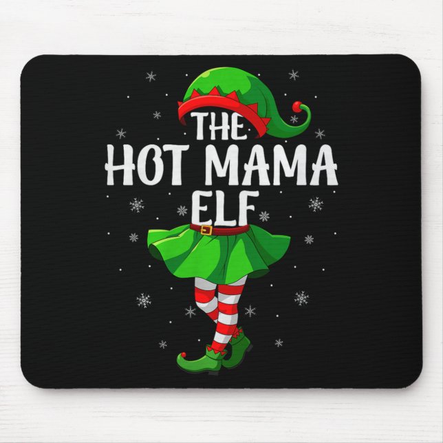 Mousepad Hot Mama Elf Christmas Girls Women Elf Squad Xmas  (Frente)