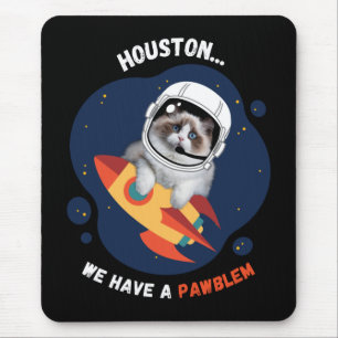 Mousepad Houston Temos Um Pad De Mouse PAWblem