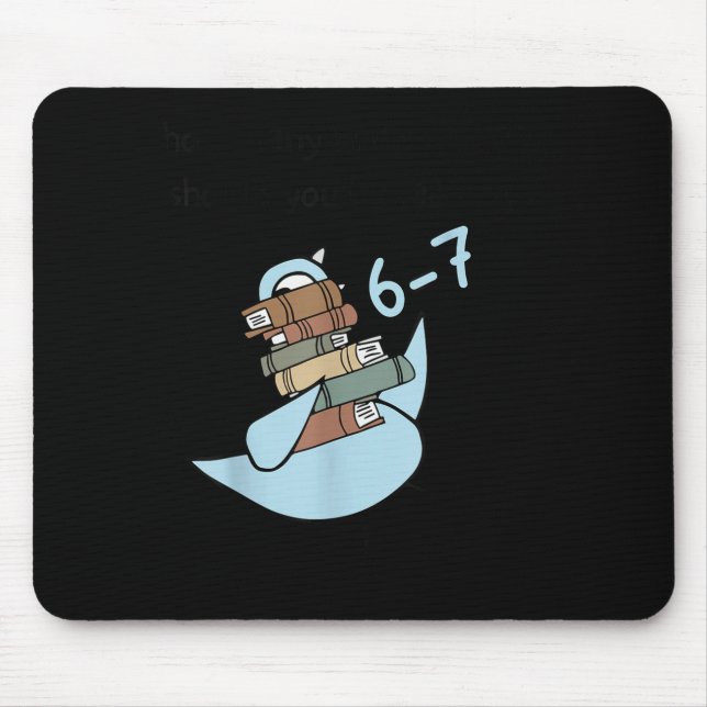 Mousepad How Many Nights A Week Should You Be Reading 6-7 S (Frente)