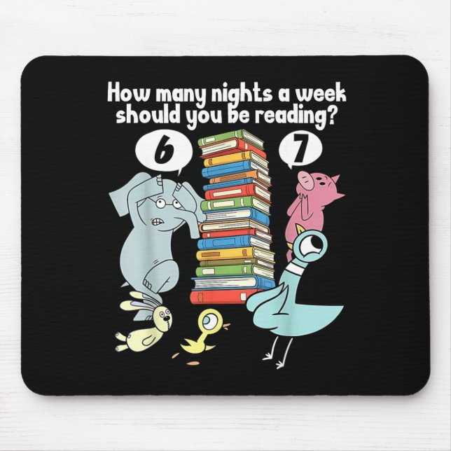 Mousepad How Many Nights A Week Should You Be Reading 6–7 T (Frente)