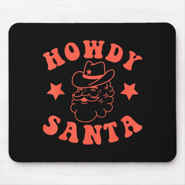 Mousepad Howdy Santa Claus Retro Groovy Cowboy Western Chri (Frente)