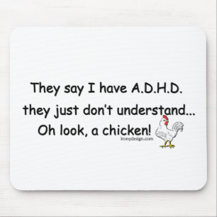 Mousepad Humor da galinha de ADHD