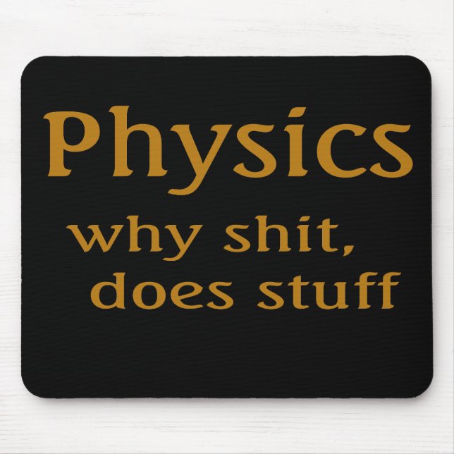 Mousepad humor de física (Frente)