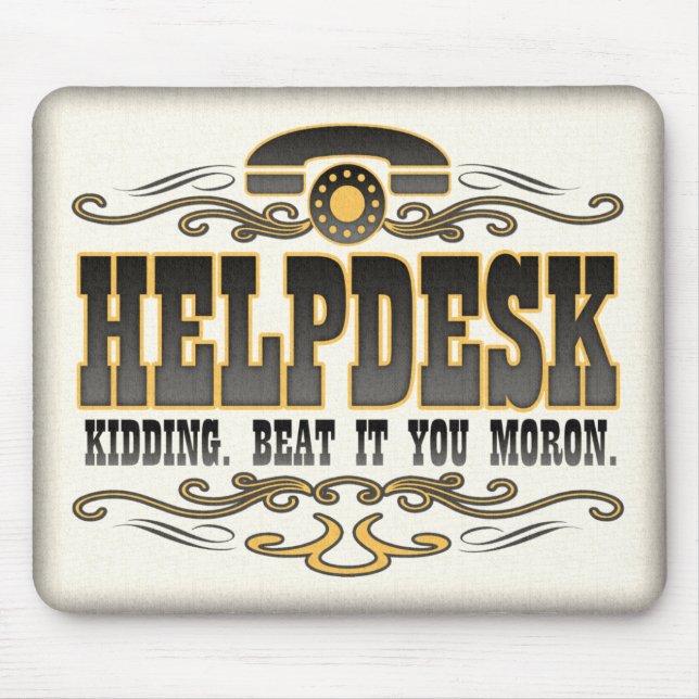 Mousepad Humor do suporte laboral (Frente)