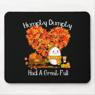 Mousepad Humpty Dumpty Teve Um Obrigado De Folhas De outono