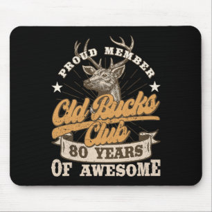 Mousepad Hunter 80 Birthday Old Bucks Club 80 Anos De Aw