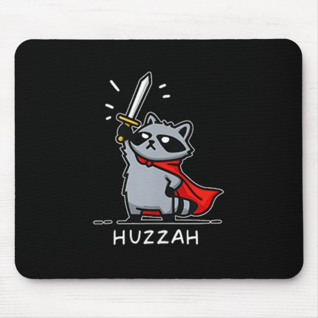 Mousepad Huzzah Raccoon Knight Engraçado Citação Memória da (Frente)