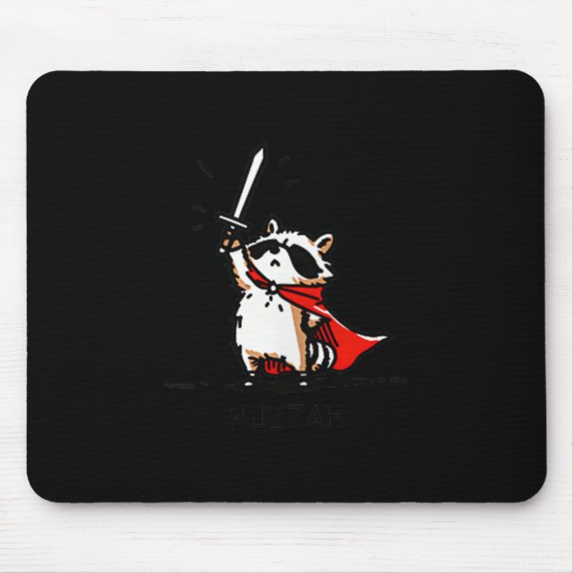Mousepad Huzzah Raccoon Knight Engraçado Citação Memória da (Frente)