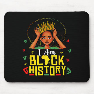 Mousepad I Am Black History Women Girl Black History Month 