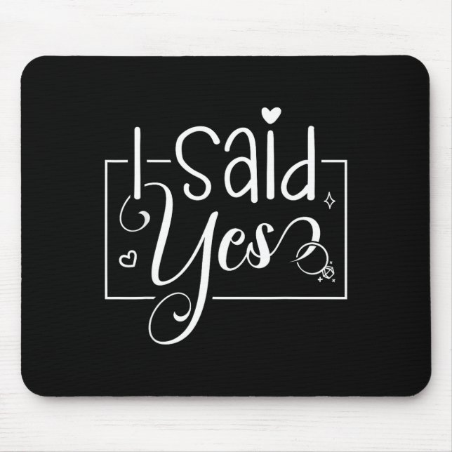 Mousepad I Asked I Said Yes Engagement Reveal Announcement  (Frente)