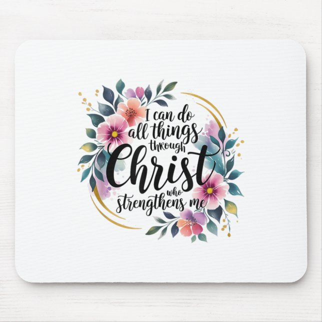 Mousepad I Can Do All Things Through Christ  (Frente)