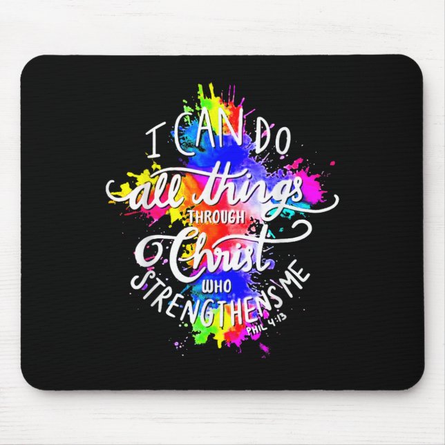Mousepad I Can Do All Things Through Christ Who Strengthens (Frente)