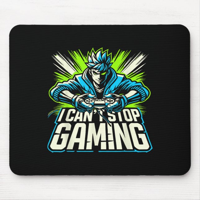 Mousepad I Can't Stop Gaming Funny Gamer Graphic Amine Vide (Frente)