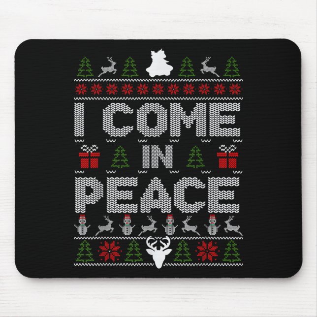 Mousepad I Come In Peace - I'm Peace Couple Matching Ugly C (Frente)